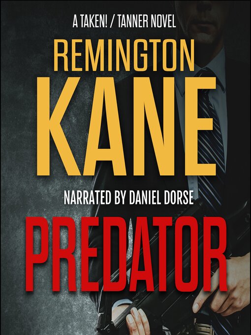 Title details for Predator by Remington Kane - Wait list